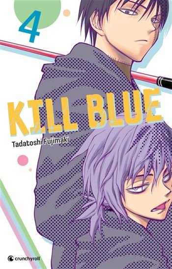 Kill blue #04 - TADATOSHI FUJIMAKI