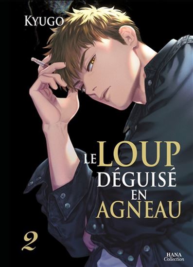 Le Loup déguisé en agneau #02 - KYUGO