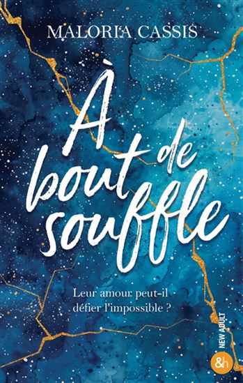 À bout de souffle - MALORIA CASSIS