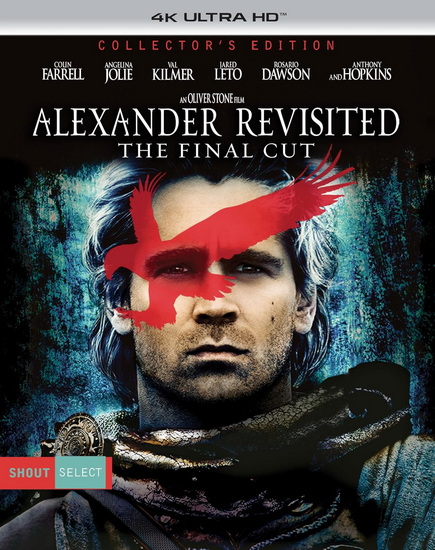 Alexander Revisited: The Final Cut (4K) - STONE OLIVER