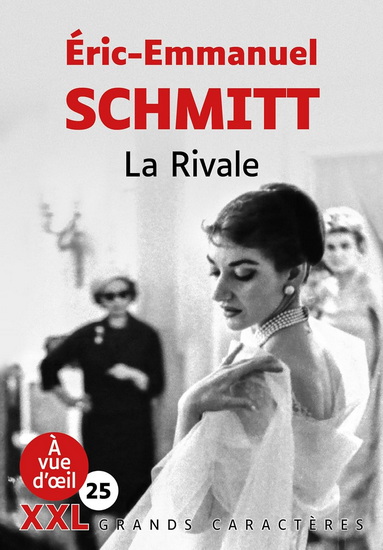 La Rivale - ERIC-EMMANUEL SCHMITT