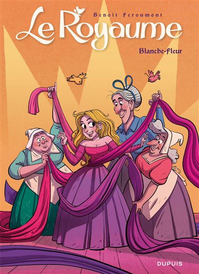 Le Royaume - Tome 10 - Blanche-Fleur T2/2 - FEROUMONT