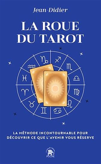 La Roue du Tarot - JEAN JEAN-DIDIER