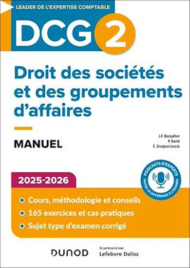 DCG 2 Droit des sociétés et des groupements d&#39;affaires - Manuel 2025-2026 - JEAN-FRANÇOIS BOCQUILLON - PASCALE DAVID - ELI GROSJEAN-LECCIA