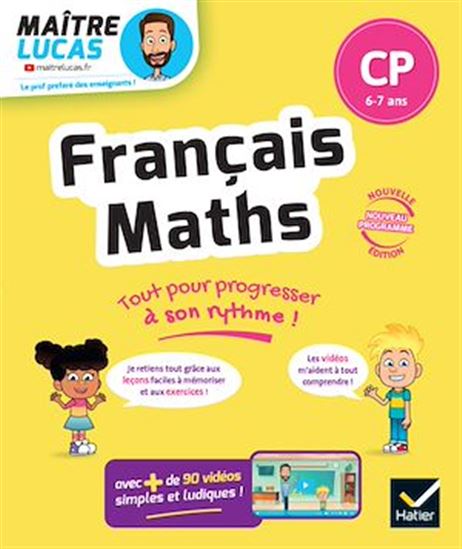 Français et Maths CP - Nouveau programme - Cahier de soutien avec des vidéos - BÉNÉDICTE IDIARD
