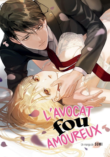 L&#39;Avocat fou amoureux #01 - SUMI
