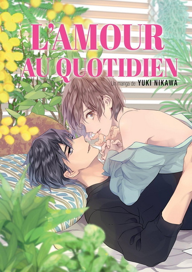 L&#39;Amour au quotidien - NIKAWA YUKI
