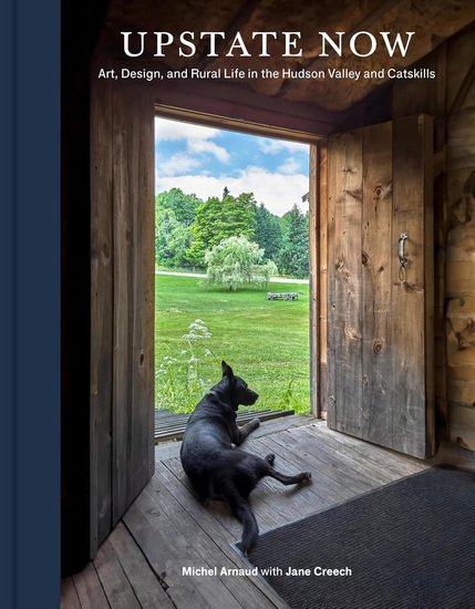 Upstate Now - MICHEL ARNAUD - JANE CREECH