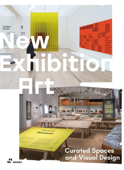 Exhibition Art: Curated Spaces and Visual Design: Exploring Graphic Design in Modern Exhibitions - COLLECTIF