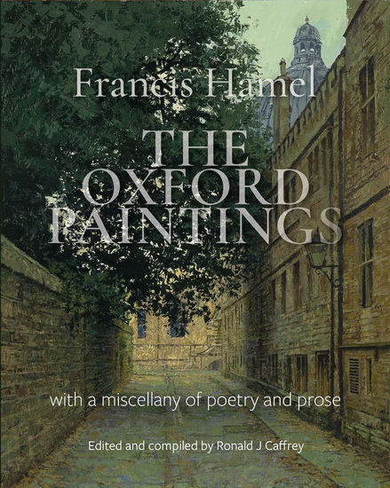 The Oxford Paintings - FRANCIS HAMEL