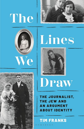 The Lines We Draw - TIM FRANKS