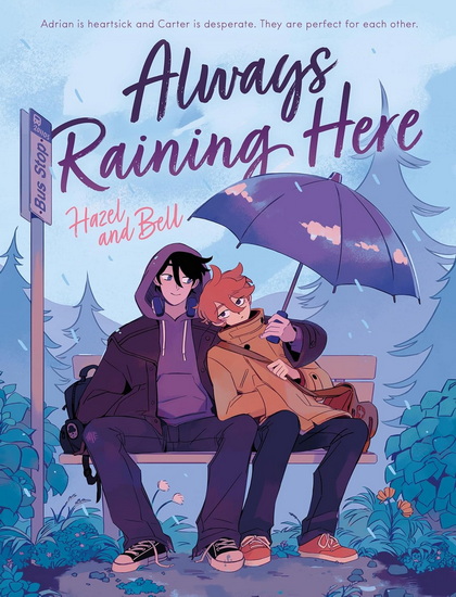 Always Raining Here - HAZEL - BELL