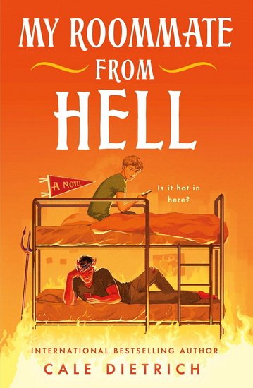 My Roommate from Hell - CALE DIETRICH