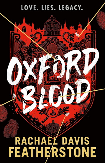 Oxford Blood - RACHAEL DAVIS-FEATHERSTONE
