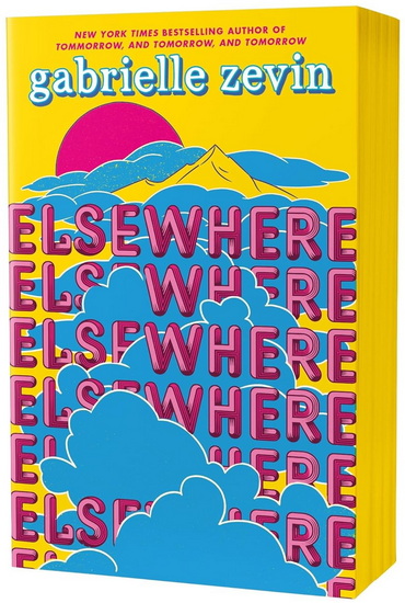 Elsewhere: Deluxe Edition - GABRIELLE ZEVIN