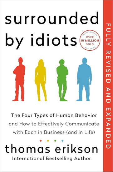 Surrounded By Idiots Revised & Expanded Edition - THOMAS ERIKSON