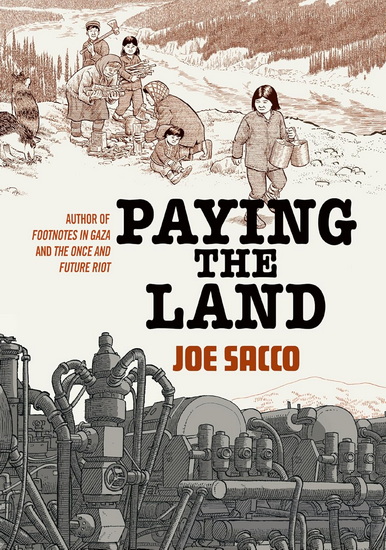 Paying the Land - JOE SACCO