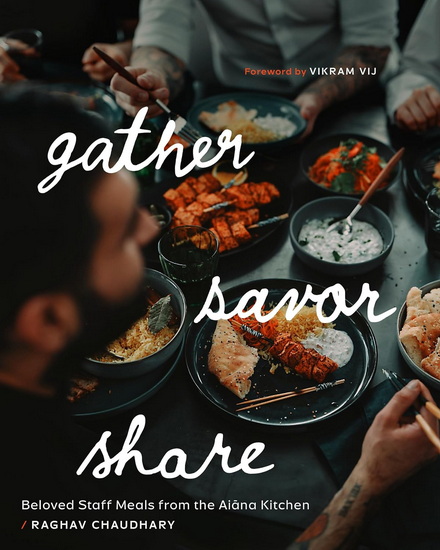 Gather, Savor, Share - RAGHAV CHAUDHARY