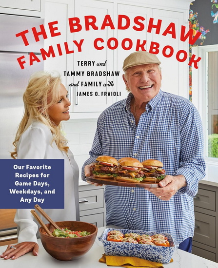 The Bradshaw Family Cookbook - TERRY BRADSHAW & AL