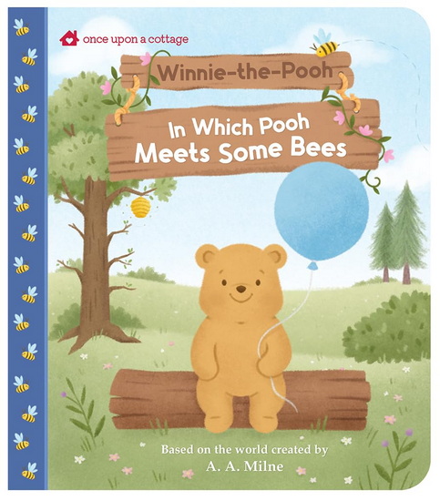 Winnie-the-Pooh: In Which Pooh Meets Some Bees - DANIELA MASSIRONI