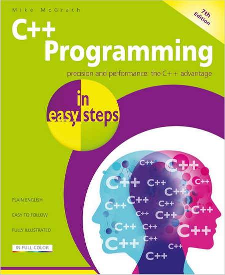 C++ Programming in easy steps - MIKE MCGRATH