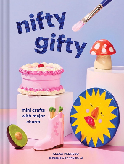 Nifty Gifty - ALEXA PEDRERO - ANDRIA LO