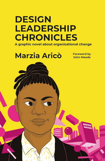 Design Leadership Chronicles - MARZIA ARICO