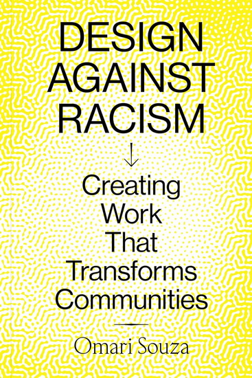 Design Against Racism - OMARI SOUZA