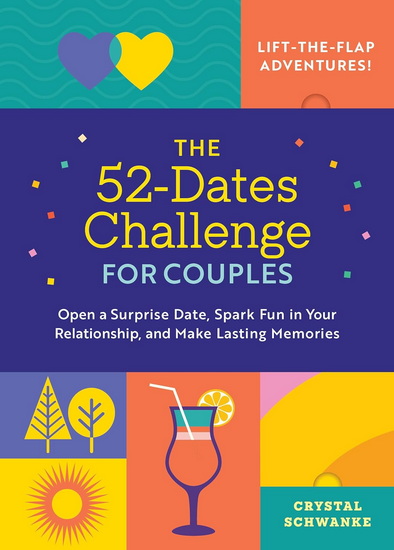 The 52-Dates Challenge for Couples - CRYSTAL SCHWANKE