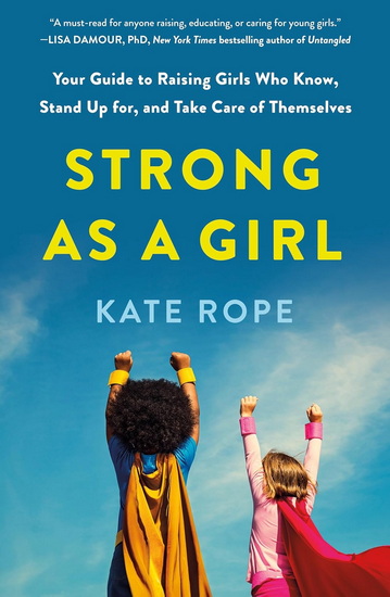 Strong as a Girl - KATE ROPE