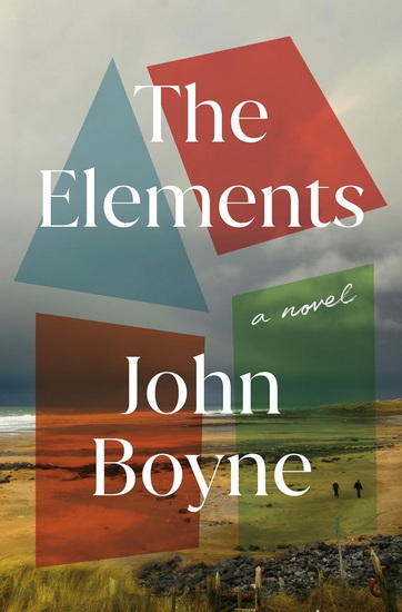 The Elements - JOHN BOYNE