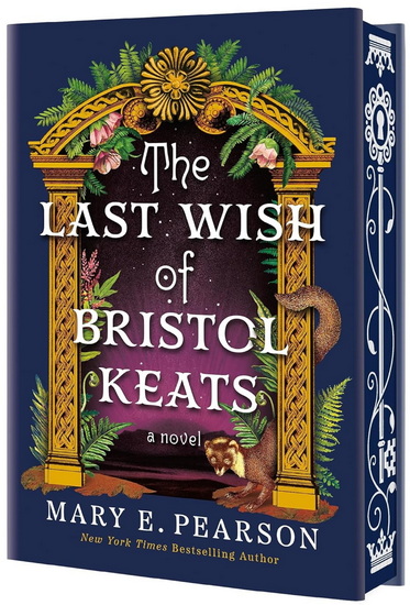 The Last Wish of Bristol Keats - MARY E PEARSON