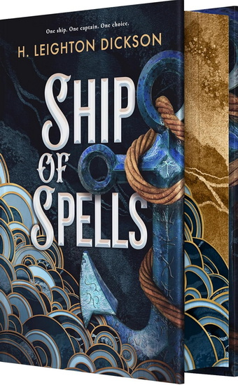 Ship of Spells (Deluxe Limited Edition) - H LEIGHTON DICKSON