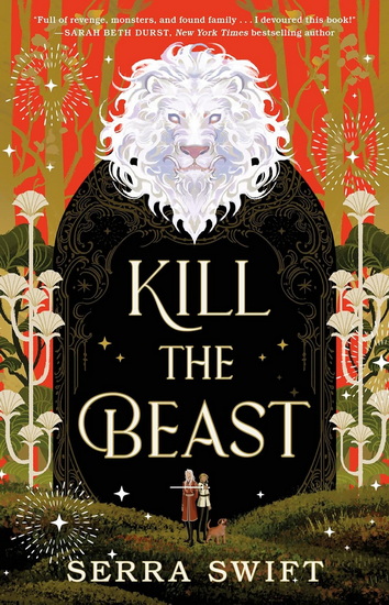 Kill the Beast - SERRA SWIFT