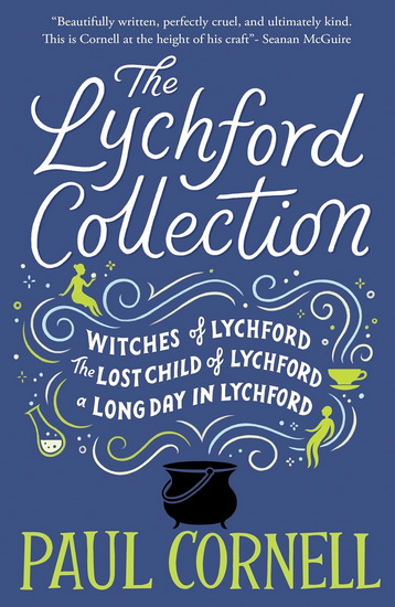 The Lychford Collection Book 1 - PAUL CORNELL