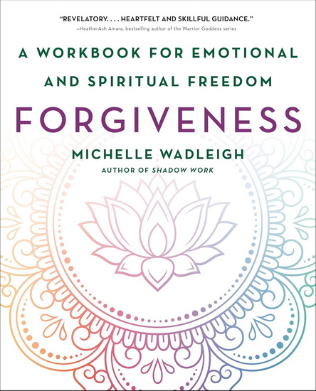 Forgiveness - MICHELLE WADLEIGH