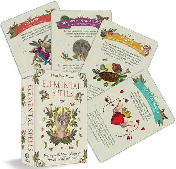 Elemental Spells: Drawing on the Magical Energy of Fire, Earth, Air, and Water (44 Full-Color Cards and 56-Page Guidebook) - JULIETA SUÁREZ VALENTE