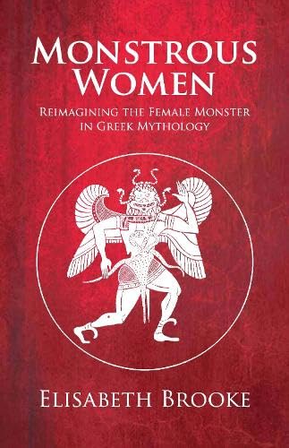 Monstrous Women - ELISABETH BROOKE