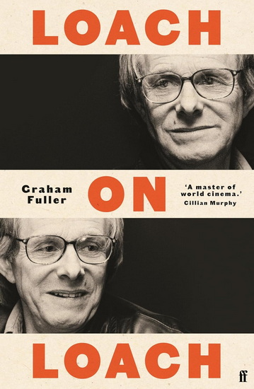 Loach on Loach: Updated edition - GRAHAM FULLER