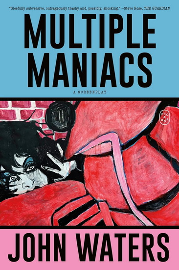 Multiple Maniacs - JOHN WATERS