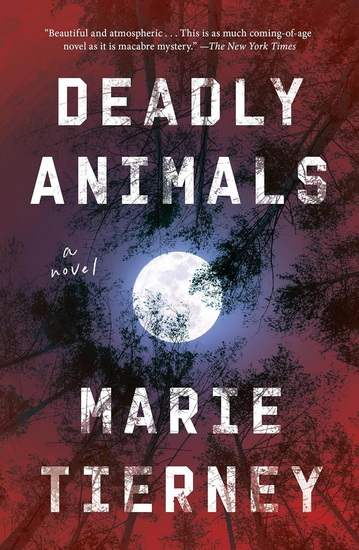 Deadly Animals - MARIE TIERNEY