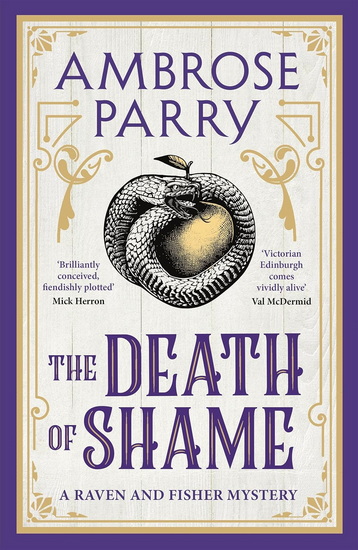 The Death of Shame - AMBROSE PARRY