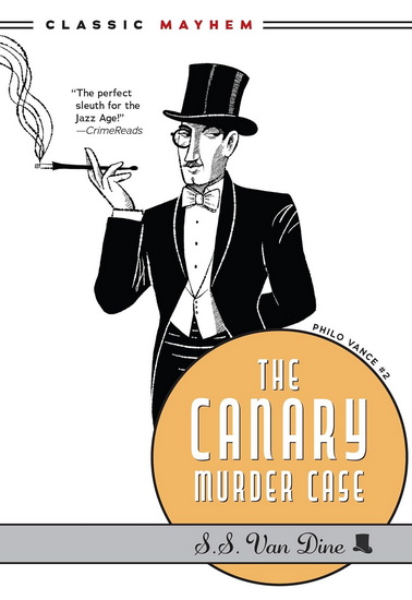 The Canary Murder Case - SS VAN DINE