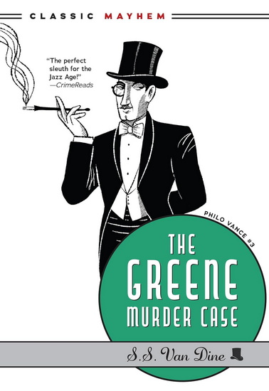 The Greene Murder Case - SS VAN DINE