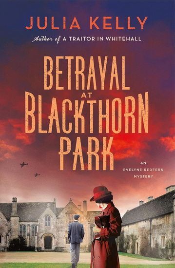 Betrayal at Blackthorn Park - JULIA KELLY