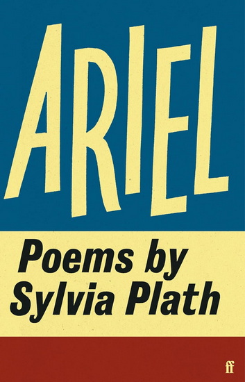 Ariel - SYLVIA PLATH