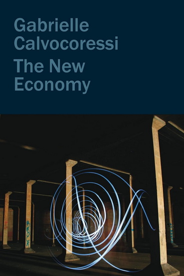 The New Economy - GABRIELLE CALVOCORESSI