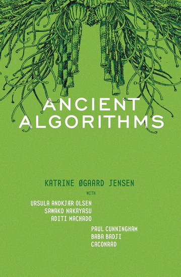 Ancient Algorithms - KATRINE ØGAARD JENSEN - URSULA ANDKJÆR OLSEN