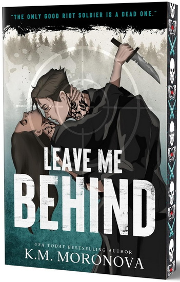 Leave Me Behind (Deluxe Edition) - K M MORONOVA