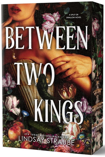 Between Two Kings (Deluxe Edition) - LINDSAY STRAUBE
